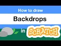How to Draw Backdrops in Scratch Tutorial