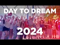 Day To Dream 2024 - Recap