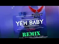 Yeh Baby - Garry Sandhu | Dj Sunny | Remix BOX Box Office| Latest Punjabi Remix Songs 2018