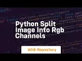python split image into rgb channels