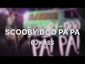 Download Lagu Dj Kass - Scooby Doo Pa Pa (Viral Music) TikTok Trend 2025 | Pa Pa