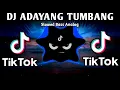 Download Lagu DJ OLD ADAYANG TUMBANG X TIKTOK VIRAL TREND (SLOWED BASS ANALOG) 2025 REMIX