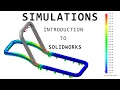 Introduction to Simulations (FEA)