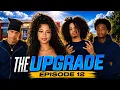 Kiki Confronts Jeramiah While Malachi Is Ready To Expose Everything The Upgrade Ep 12