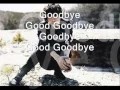 ~ One Ok Rock ~ lyrics Good GoodBye