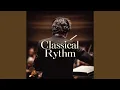 Lagu Classical Rythm