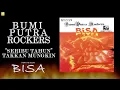 Bumi Putra Rockers- Seribu Tahun Takkan Mungkin (Official Audio)