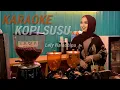 Download Lagu Kopi susu Karaoke duet Lely naladhipa @lelynaladhipa