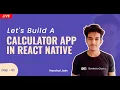Let s Build a Calculator app in react native Day 1 React Native Projects