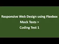 Coding Test 1 Mock Tests Responsive Web Design using Flexbox NxtWave CCBP
