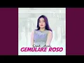 Download Lagu Gemulake Roso