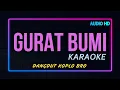 Lagu GURAT BUMI - KARAOKE TANPA VOKAL