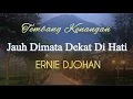 Download Lagu JAUH DIMATA DEKAT DI HATI - Ernie Djohan