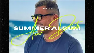 ساعه من أجمل أغاني عمرو دياب Summer Mix Best Of Amr Diab Summer Album  ساعه من أجمل أغاني عمرو دياب Summer Mix Best Of Amr Diab Summer Album