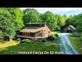 Vermont Farmhouse On 55 Acres VT Real Estate VT Farms For Sale Vintage Hutch BnB Cabins