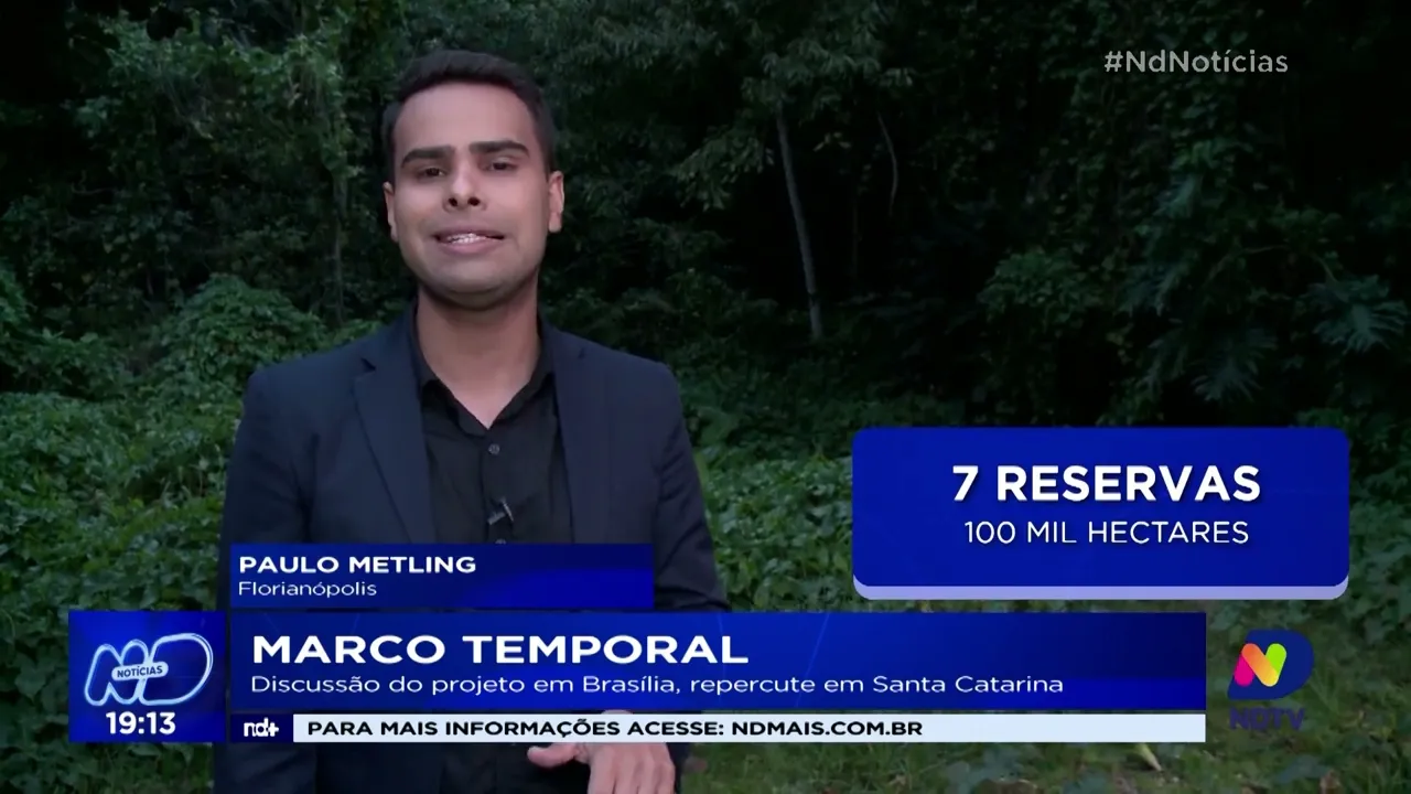 Discussão do projeto Marco Temporal em Brasília, repercute em Santa Catarina