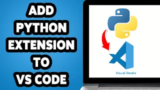 How To Add Python Extension To VS Code 2025 Install Python Tools In Visual Studio Code