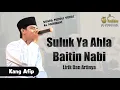 Download Lagu Suluk Ya Ahla Baitin Nabi - Lirik Dan Artinya || Vokal Kang Afip || Al Muhibbat Kuningan