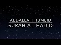 Download Lagu Surah Al-Hadid (57) Abdallah Humeid *RAMADAN 2021*