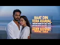 Download Lagu Raat Din Tera Khayal -Mind Relax Lofi Slowed + Reverb Song-Mind Relax Lofi Music #mindrelaxlofi