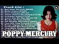 Lagu POPPY MERCURY _ Full Album.