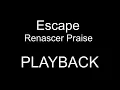Download Lagu Escape | Renascer Praise | PLAYBACK
