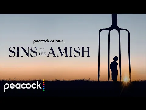 Sins of the Amish | Official Trailer | Peacock Original