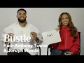 Jordyn Woods Karl-Anthony Towns Reveal Comfort Shows Go-To Curse Words Who s A Bigger Drake Fan