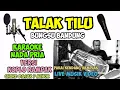 Download Lagu TALAK TILU KARAOKE NADA COWOK MALE KEY