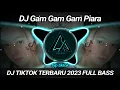 Download Lagu DJ Gam Gam Gam Piara Remix Tiktok Viral Terbaru 2023 Full Bass | DJ Ini Yang Kalian Cari !!