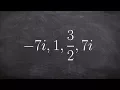 Write the polynomial function given a complex and fraction as zeros