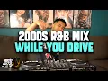 Download Lagu 2000S R\u0026B WHILE YOU DRIVE | Nico Blitz
