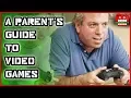 A Parent s Guide to Games