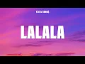 Y2K - Lalala (Lyrics) ft. bbno$