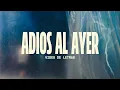 Download Lagu ADIOS AL AYER | Video Oficial Con Letras | Elevation Español y ELEVATION RHYTHM