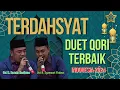 TERDAHSYAT | DUET QORI TERBAIK INDONESIA UST DARWIN HASIBUAN \u0026 UST SYAMSURI FIRDAUS  2024