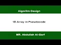 1D ARRAY in Pseudocode and Python