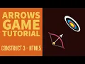 Arrows Game Tutorial Introduction Construct 3 HTML5 Game