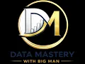 Data Mastery with Big Man Learn Smart Grow Fast
