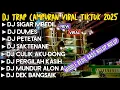 Download Lagu PLAYLIST GALAU🐰DJ SIGAR V2 X DUMES BASS NULUP MBEDIL MBEDIL TERBARU 2025
