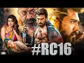 Lagu RC16 (2025) | Ram Charan New Hindi Dubbed Full Action Movie | Sanjay Dutt | South Indian Mass Action