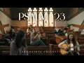 Download Lagu Worship with friends (live) | Psalm 23 | Goodness of God | I am not alone