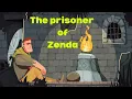 Download Lagu The summary of The Prisoner of Zenda