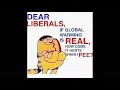 dear liberals