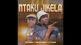 ntaku jikela dr oumega ft malume carlie and dj kuzo