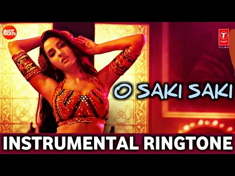 Download MP3 O SAKI SAKI : Neha Kakkar (Instrumental Mobile Ringtone) Hotbeats