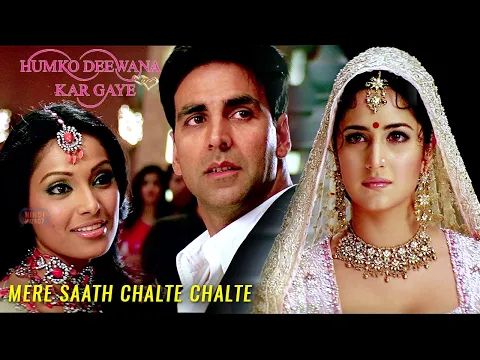 Download MP3 Mere Saath Chalte Chalte | Humko Deewana Kar Gaye Movie Song | 4K Video Song | 2006