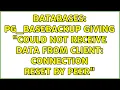 Databases pg - basebackup giving could not receive data from client Connection reset by peer