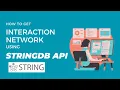 How to Get Gene Interaction Networks Using the STRINGdb API in Python
