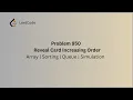 LeetCode Problem 950 Reveal Card Increasing Order using Java Array Sorting Simulation Queue